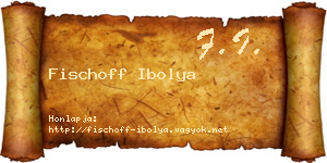 Fischoff Ibolya névjegykártya